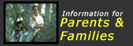 Information for Parents and Families